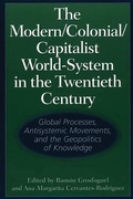 Cover: The Modern/Colonial/Capitalist World-System in the Twentieth Century - Praeger Publishers Inc