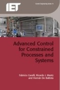 Cover: Advanced Control for Constrained Processes and Systems - Institution of Engineering and Technology
