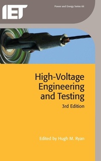 Enlarge image Cover: High-Voltage Engineering and Testing - Institution of Engineering and Technology