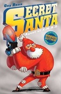 Cover: Secret Santa: Agent of X.M.A.S - Stripes Publishing