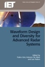 Cover: Waveform Design and Diversity for Advanced Radar Systems - Institution of Engineering and Technology