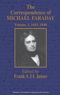 Cover: The Correspondence of Michael Faraday: Volume 3 - Institution of Engineering and Technology
