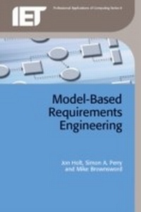 Enlarge image Cover: Model-Based Requirements Engineering - Institution of Engineering and Technology
