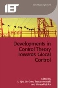 Cover: Developments in Control Theory Towards Glocal Control - Institution of Engineering and Technology