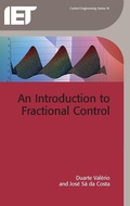 Cover: An Introduction to Fractional Control - Institution of Engineering and Technology