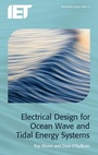 Cover: Electrical Design for Ocean Wave and Tidal Energy Systems - Institution of Engineering and Technology