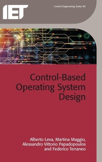 Enlarge image Cover: Control-Based Operating System Design - Institution of Engineering and Technology