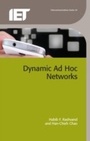 Cover: Dynamic Ad Hoc Networks - Institution of Engineering and Technology