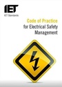 Cover: Code of Practice for Electrical Safety Management - Institution of Engineering and Technology