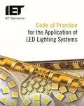 Cover: Code of Practice for the Application of LED Lighting Systems - Institution of Engineering and Technology