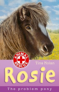 Enlarge image Cover: Rosie the problem pony - Little Tiger Press