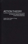 Cover: Action Theory - Praeger Publishers Inc
