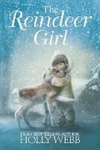 Enlarge image Cover: The Reindeer Girl - Stripes Publishing