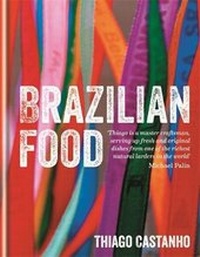 Abbildung von: Brazilian Food - Mitchell Beazley