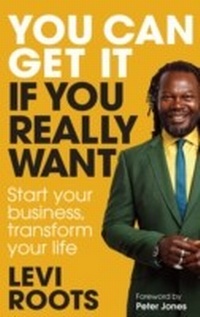 Abbildung von: You Can Get It If You Really Want - Mitchell Beazley