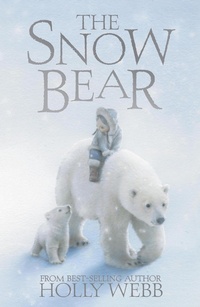 Enlarge image Cover: The Snow Bear - Little Tiger Press