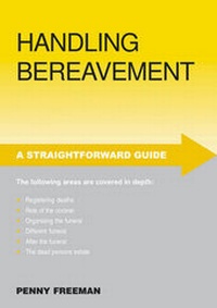 Enlarge image Cover: Handling Bereavement - Straightforward Publishing