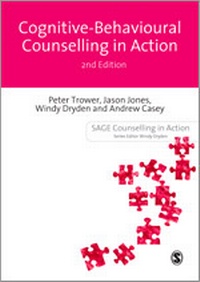 Enlarge image Cover: Cognitive Behavioural Counselling in Action - SAGE Publications Ltd