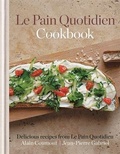 Cover: Le Pain Quotidien Cookbook - Mitchell Beazley