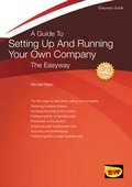Cover: A Guide To Setting Up And Running Your Own Company - Easyway Guides