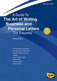 Enlarge image Cover: A Guide To The Art Of Writing Business And Personal Letters - Easyway Guides