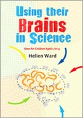 Cover: Using their Brains in Science - SAGE Publications Ltd