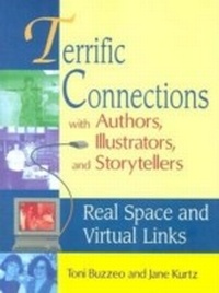 Abbildung von: Terrific Connections with Authors, Illustrators, and Storytellers - Lu Academic Cloth & Paper