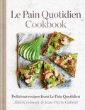 Cover: Le Pain Quotidien Cookbook - MITCHELL BEAZLEY