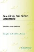 Cover: Families in Children's Literature - Libraries Unlimited Inc