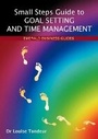 Cover: A Small Steps Guide to Goal Setting and Time Management - Emerald Publishing