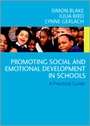 Cover: Promoting Emotional and Social Development in Schools - SAGE Publications Ltd