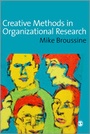 Cover: Creative Methods in Organizational Research - SAGE Publications Ltd