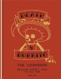 Abbildung von: Death by Burrito - Mitchell Beazley