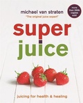 Cover: Superjuice - Mitchell Beazley