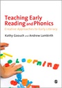 Cover: Teaching Early Reading and Phonics - SAGE Publications Ltd
