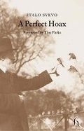 Cover: A Perfect Hoax - Hesperus Press Ltd
