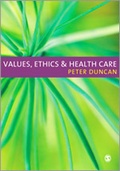 Cover: Values, Ethics and Health Care - SAGE Publications Ltd