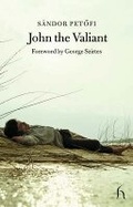 Cover: John the Valiant - Hesperus Press Ltd