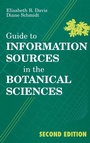Cover: Guide to Information Sources in the Botanical Sciences - Libraries Unlimited Inc