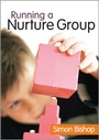 Cover: Running a Nurture Group - SAGE Publications Ltd