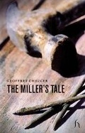 Cover: The Miller's Tale - Hesperus Press Ltd
