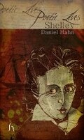 Cover: Poetic Lives: Shelley - Hesperus Press Ltd
