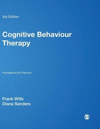 Enlarge image Cover: Cognitive Behaviour Therapy - SAGE Publications Ltd