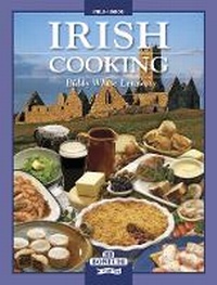 Abbildung von: Irish Cooking - O'Brien Press Ltd