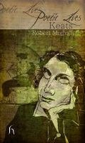 Cover: Poetic Lives: Keats - Hesperus Press Ltd