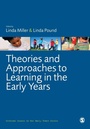 Cover: Theories and Approaches to Learning in the Early Years - SAGE Publications Ltd