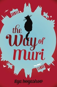 Enlarge image Cover: The Way of Muri - Hesperus Press Ltd