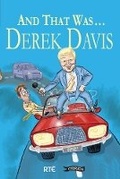 Cover: And That Was ... Derek Davis - O'Brien Press Ltd