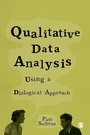 Cover: Qualitative Data Analysis Using a Dialogical Approach - SAGE Publications Ltd