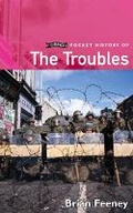 Cover: O'Brien Pocket History of the Troubles - O'Brien Press Ltd